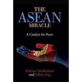 The ASEAN Miracle