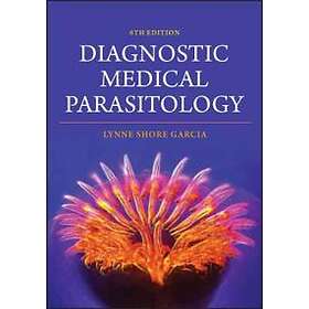 Diagnostic Medical Parasitology, Sixth Edition