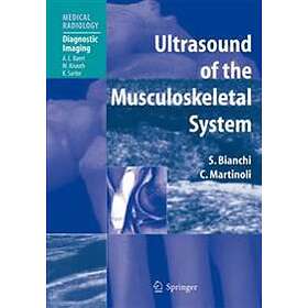 Ultrasound Of The Musculoskeletal System