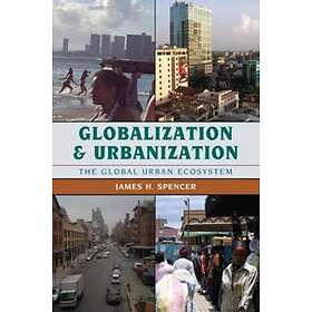 Globalization And Urbanization