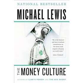 The Money Culture
