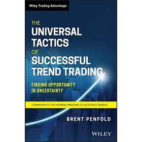 The Universal Tactics Of Successful Trend Trading