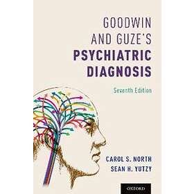Goodwin And Guze's Psychiatric Diagnosis 7th Edition