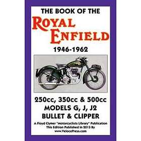 Book Of The Royal Enfield 1946-1962