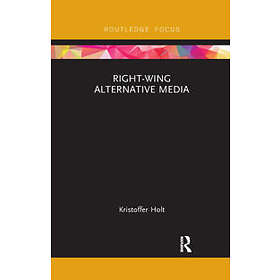 Right-Wing Alternative Media