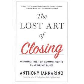 The Lost Art Of Closing