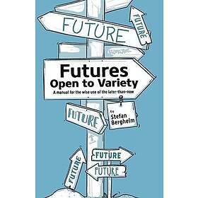 Futures Open To Variety