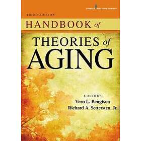 Handbook Of Theories Of Aging