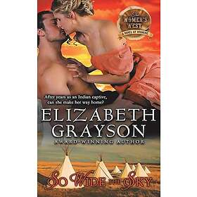 So Wide The Sky (The Women's West Series, Book 1)