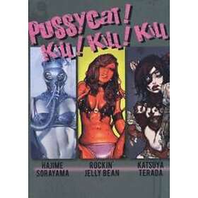 Pussycat! Kill! Kill! Kill! Hajime Sorayama, Rockin' Jelly Bean, Katsuya Terada