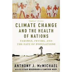 Climate Change And The Health Of Nations