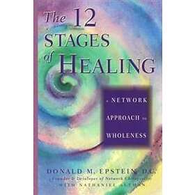 The 12 Stages Of Healing