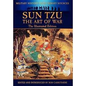 Sun Tzu The Art Of War The Illustrated Edition