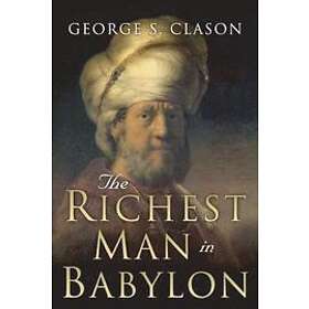 The Richest Man In Babylon: Original 1926 Edition