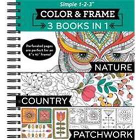 Color & Frame 3 Books In 1 Nature, Country, Patchwork (Adult Coloring Book)