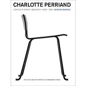 Charlotte Perriand: Complete Works 1940-1955, Volume 2