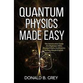 Quantum Physics Made Easy