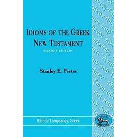 Idioms Of The Greek New Testament