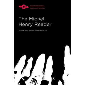 The Michel Henry Reader