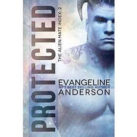 Protected: Book 2 Of The Alien Mate Index Series (BBW Alien Warrior Science Fiction Romance)