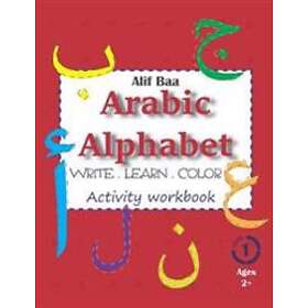 Alif Baa Arabic Alphabet Write Learn And Color Activity Workbook