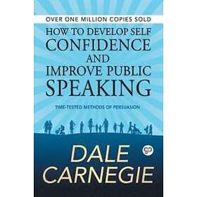 How To Develop Self Confidence And Improve Public Speaking