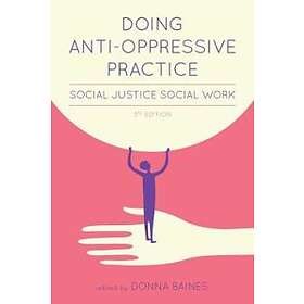 Doing Anti-Oppressive Practice