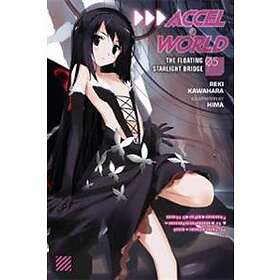 Accel World, Vol. 5 (light Novel)