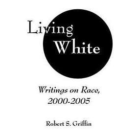Living White
