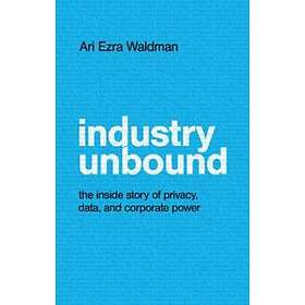 Industry Unbound