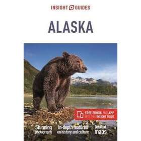 Insight Guides Alaska (Travel Guide With Free EBook)