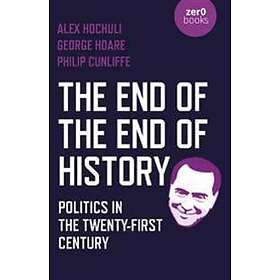 End Of The End Of History, The