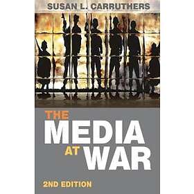 The Media At War