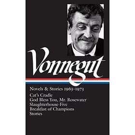 Kurt Vonnegut: Novels & Stories 1963-1973 (Loa #216): Cat's Cradle / Rosewater / Slaughterhouse-Five / Breakfast Of Champions