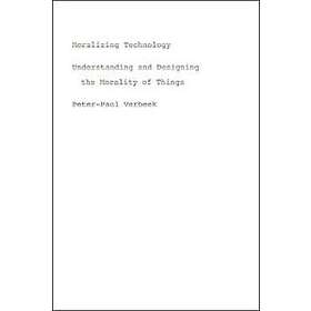 Moralizing Technology