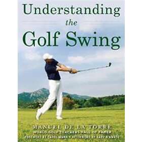 Understanding The Golf Swing