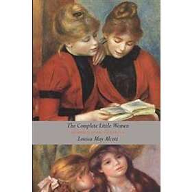 The Complete Little Women