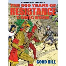 500 Years Of Resistance Comic Book