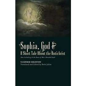 God A Short Tale About The Antichrist Sophia