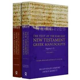 The Text Of The Earliest New Testament Greek Manuscripts, 2 Volume Set