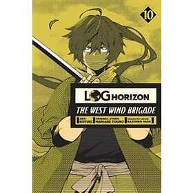 Log Horizon: The West Wind Brigade, Vol. 10