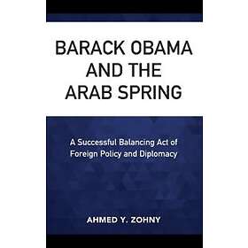Barack Obama And The Arab Spring