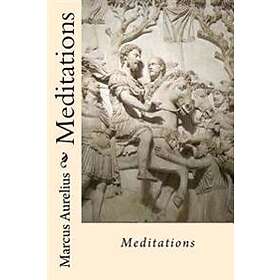 Meditations Marcus Aurelius