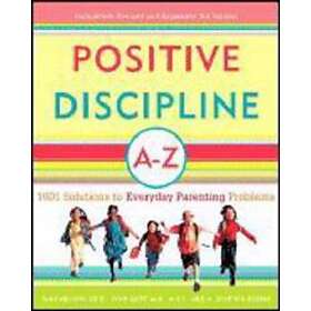Positive Discipline A-Z