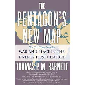The Pentagon's New Map: War And Peace In The Twenty-First Century