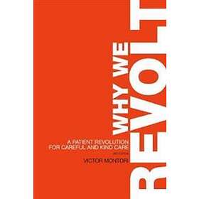Why We Revolt