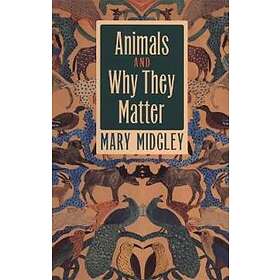 Animals And Why They Matter