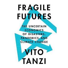 Fragile Futures