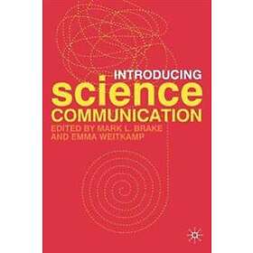 Introducing Science Communication