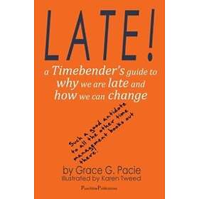 Late!
